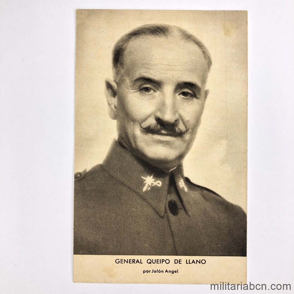 Postal con la fotografía del General Queipo de Llano. Fotografía Jalón Angel. 1939