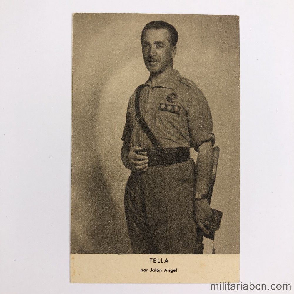 Postal con la fotografía del Coronel Tella. Fotografía Jalón Angel. 1939