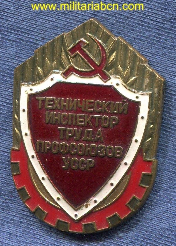 Placa de Inspector Técnico del Trabajo de los Sindicatos de la URSS. Numerada