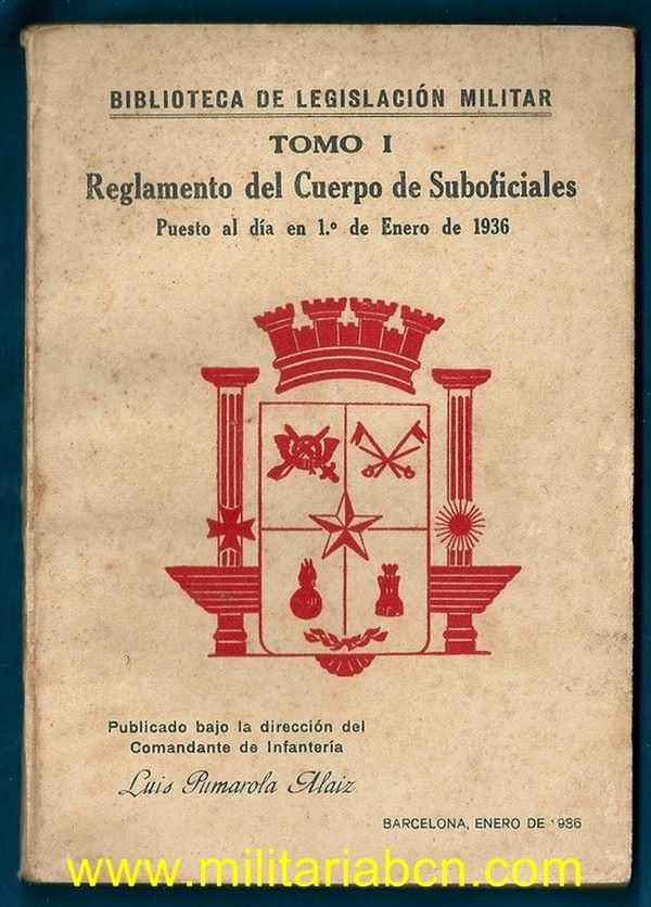 Reglamento del Cuerpo de Suboficiales.   Tomo I. República Española.  65 páginas.  Enero 1936.
