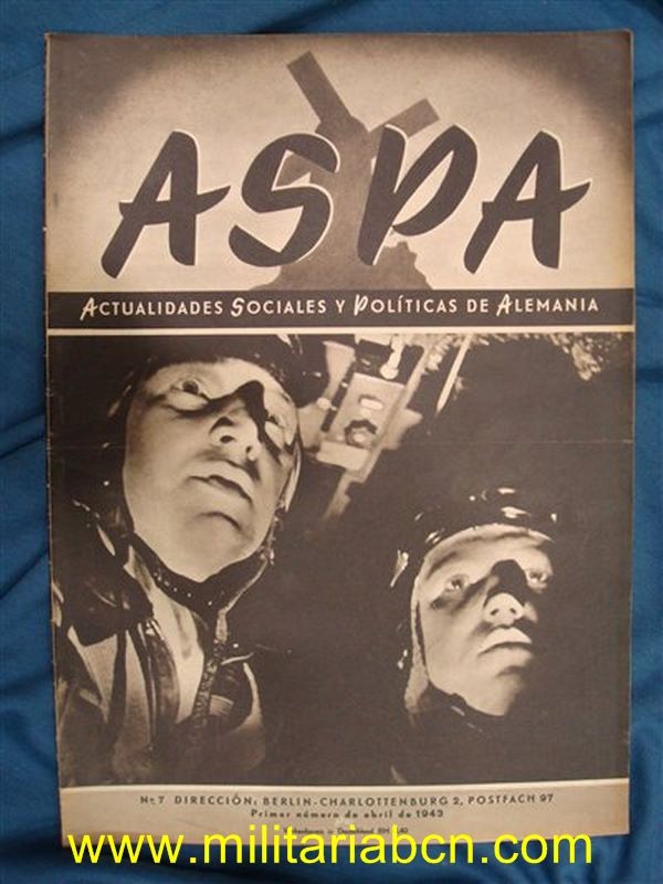 Aspa Revista de Actualidades Semanales de Prensa Alemana. nº 7. Abril 1943