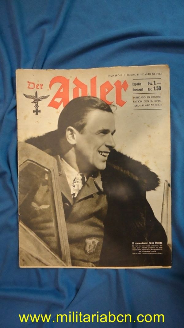 Alemania III Reich.  Segunda Guerra Mundial.  Revista DER ADLER, publicación de la Luftwaffe.   Texto en español y alemán.   Nº 8 Abril 1943.