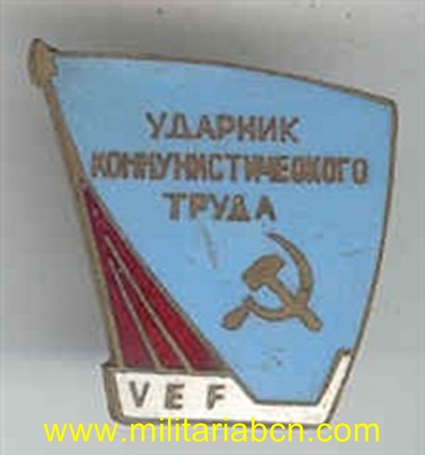 URSS Unión Soviética. Insignia esmaltada. Al trabajo VEF