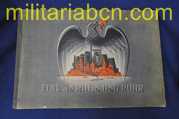 Alemania. III Reich. Libro Flak an Rhein un Ruhr. Harald Seiler, 1940.
