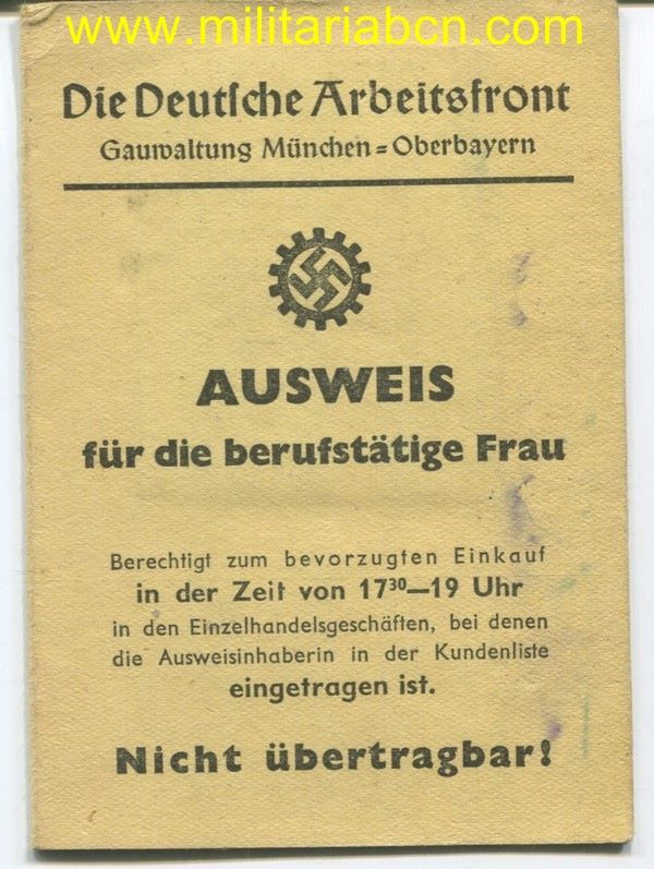 Carnet del DAF Deutsche Arbeit Front para una mujer Trabajadora.  Con fotografía.  Ausweiss für die berufstätige Frau.